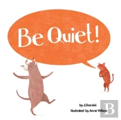 Be Quiet!