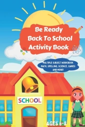 Be Ready Back To School Activity Book!