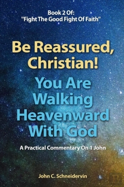 Bertrand.pt - Be Reassured, Christian! You Are Walking Heavenward With God
