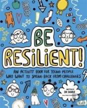 Be Resilient! (Mindful Kids)