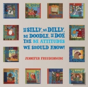 Be Silly, Be Dilly, Be Doodle, Be Doe The Be Attitudes We Should Know!