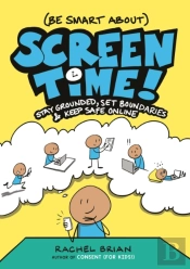 (Be Smart About) Screen Time!
