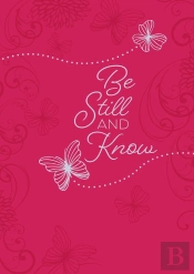 Be Still And Know