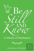 Be Still And Know