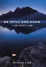 Be Still And Know