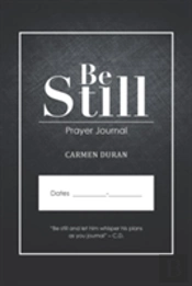Be Still