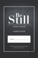 Be Still
