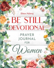 Be Still Devotional