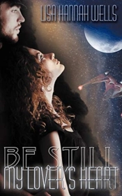 Be Still My Lover'S Heart