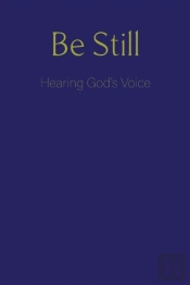 Be Still