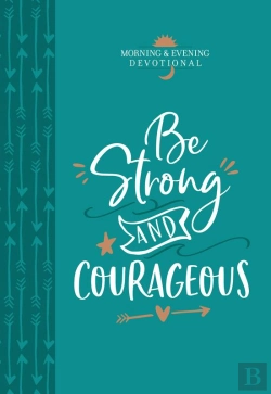 Bertrand.pt - Be Strong And Courageous