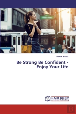 Bertrand.pt - Be Strong Be Confident - Enjoy Your Life
