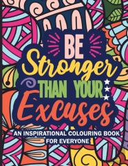Be Stronger Than Your Excuses