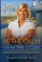 Be The Calm Or Be The Storm
