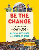 Be The Change