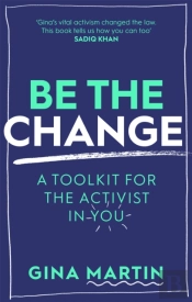 Be The Change