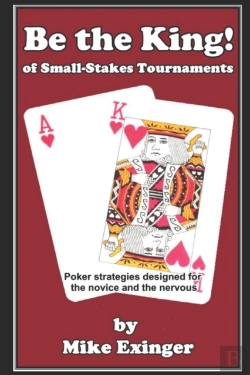 Bertrand.pt - Be The King (Of Small-Stakes Tournaments)