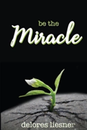 Be The Miracle