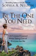 Be The One You Need