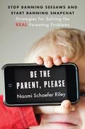 Be The Parent, Please
