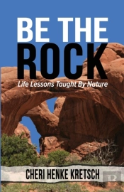 Be The Rock: Life Lessons Taught By Natu