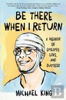 Be There When I Return