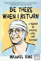 Be There When I Return