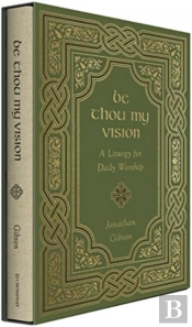 Be Thou My Vision