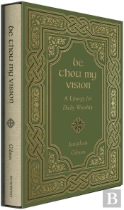 Be Thou My Vision