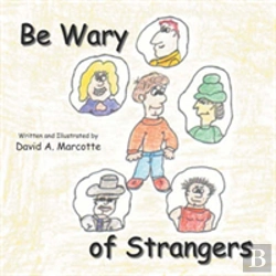 Bertrand.pt - Be Wary Of Strangers