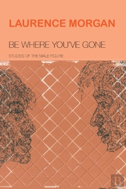 Bertrand.pt - Be Where You'Ve Gone: Studies Of The Mal