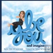 Be You And Imagine