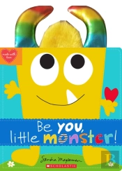 Be You, Little Monster!