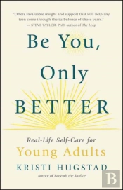 Be You, Only Better