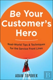 Be Your Customer'S Hero