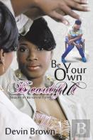 Be Your Own Beautiful
