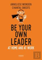 Be Your Own Leader