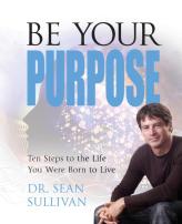 Be Your Purpose