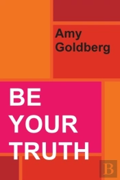 Be Your Truth