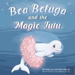 Bertrand.pt - Bea Beluga And The Magic Tutu