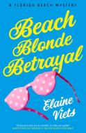 Beach Blonde Betrayal