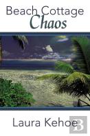 Beach Cottage Chaos
