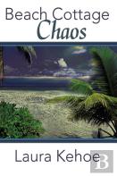 Beach Cottage Chaos
