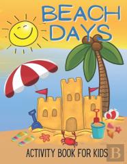 Beach Days Activity Book For Kids