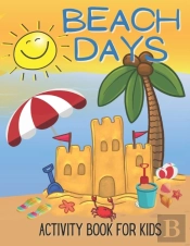 Beach Days Activity Book For Kids
