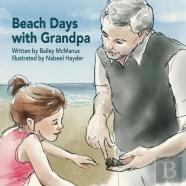 Beach Days With Grandpa