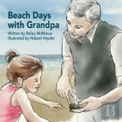 Beach Days With Grandpa