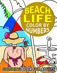 Beach Life Color By Number Coloring Book For Adults