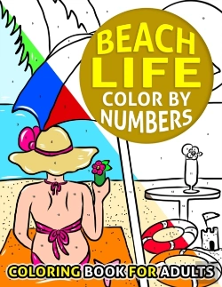 Bertrand.pt - Beach Life Color By Number Coloring Book For Adults