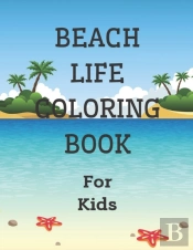 Beach Life Coloring Book For Kids
